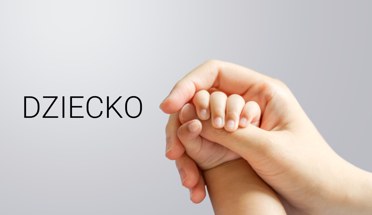 DZIECKO DZIECKO